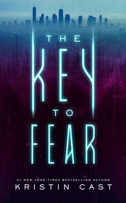 The Key to Fear by Kristin Cast book cover image