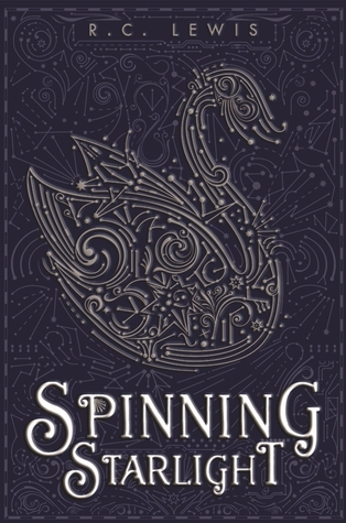 Spinning Starlight by R.C. Lewis book review cover image