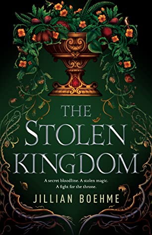 The Stolen Kingdom by Jillian Boehme book review cover image